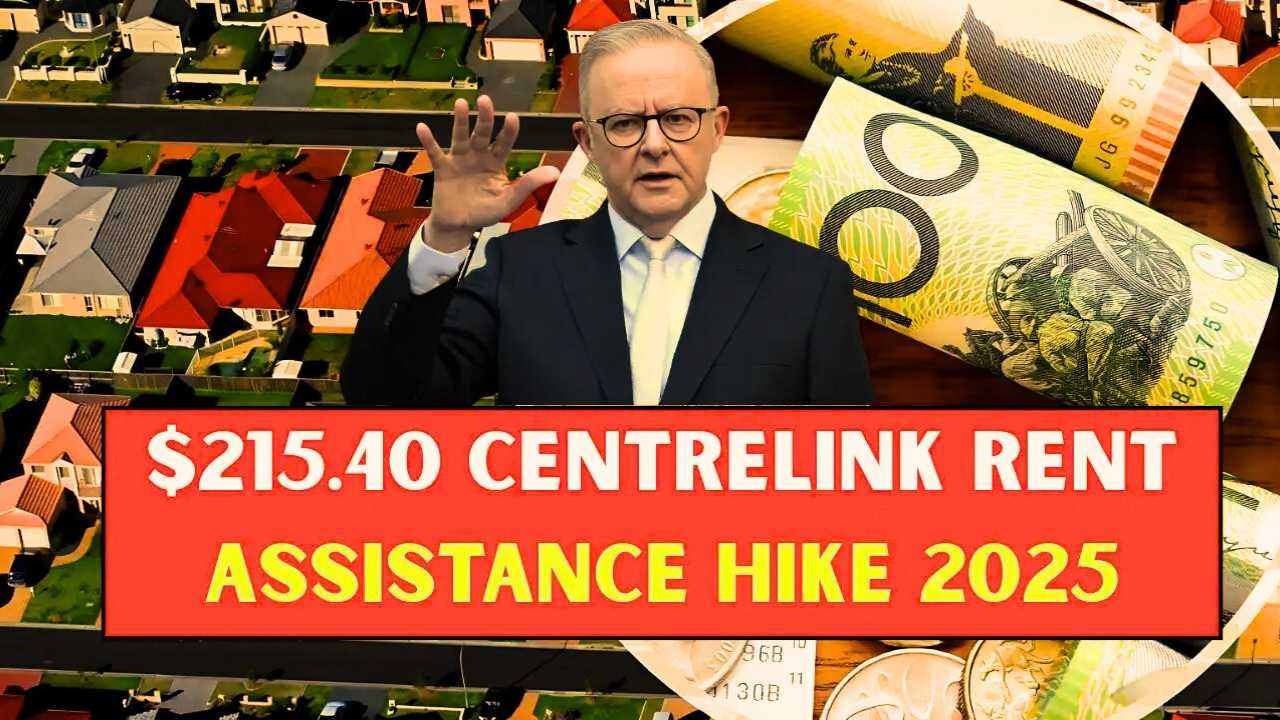 Centrelink Rent Assistance Boost for 2025