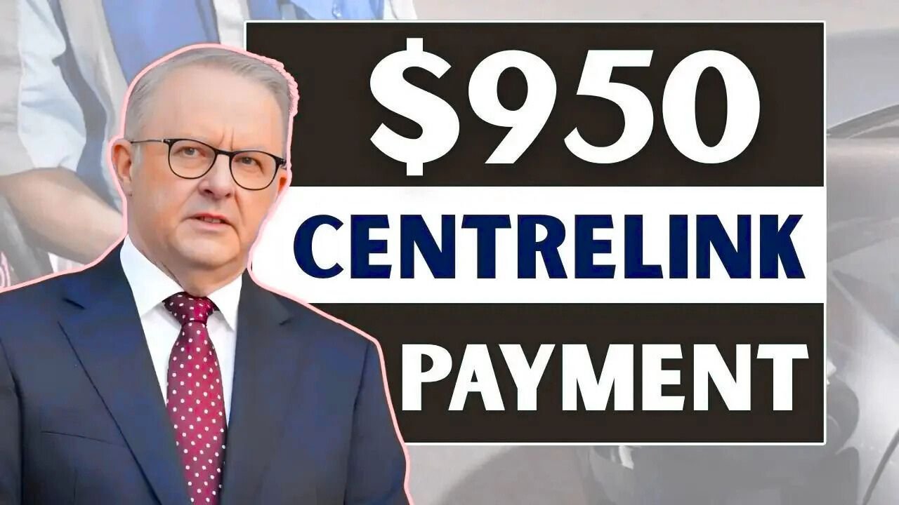$950 Centrelink Cash Boost for 2025 Are You Eligible for This One-Off Payment