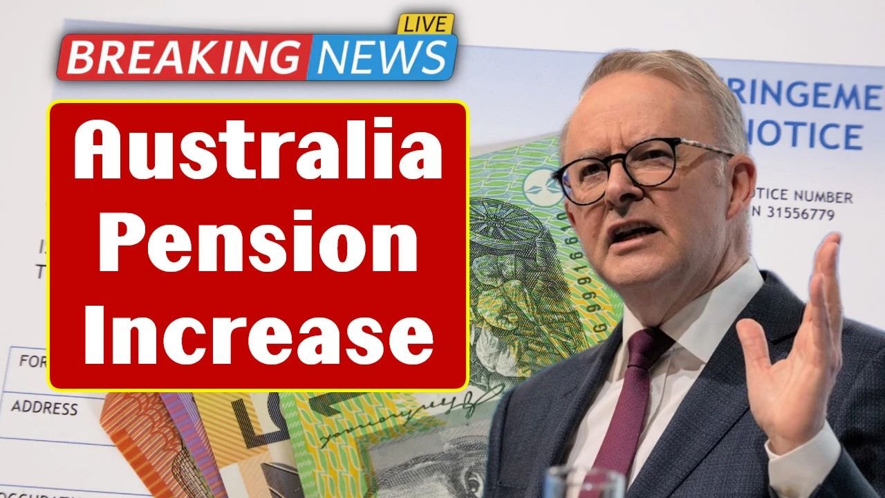 Australia Pension Increase 2025 New Rates and What You Need to Know