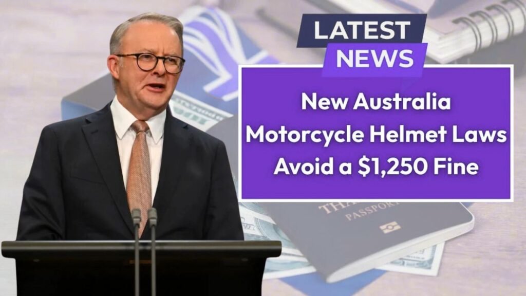 New 2025 Helmet Laws: Avoid a $1,239 Fine by Choosing the Right Motorcycle Gear