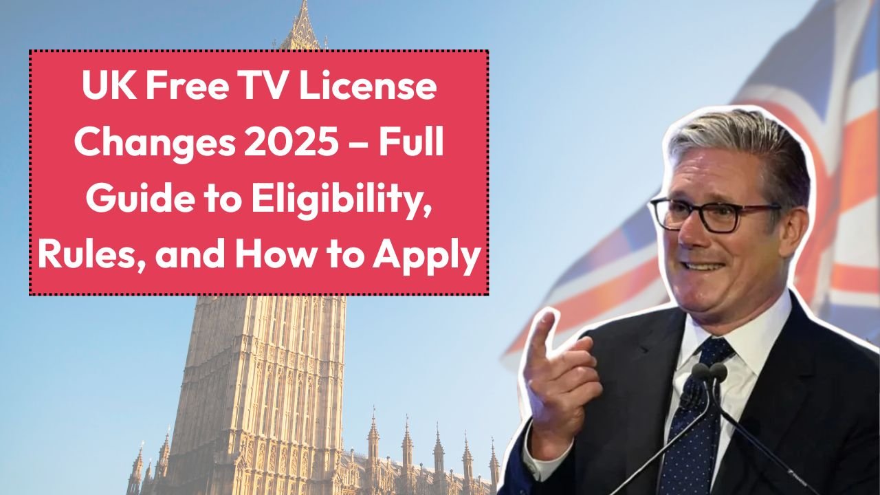 UK Free TV License Changes 2025 – Full Guide to Eligibility, Rules, and How to Apply The UK TV license has always been a hot topic – especially for pensioners, low-income families, and those who r